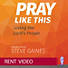 Pray Like This - Video Sessions - Rent