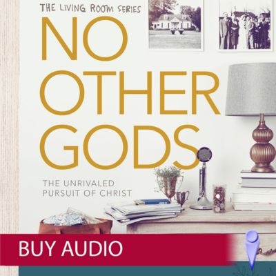 No Other Gods Audio Sessions Lifeway