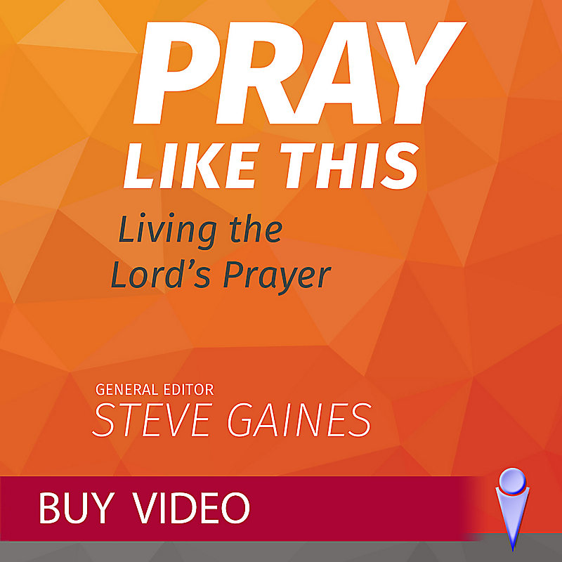 Pray Like This - Video Sessions - Buy