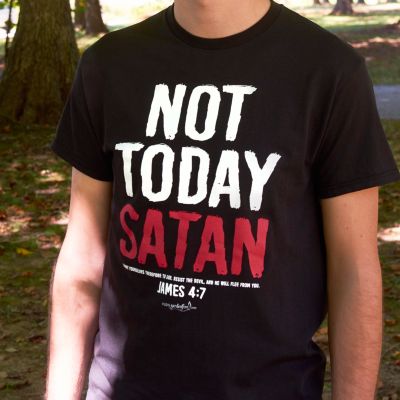 not today satan shirt