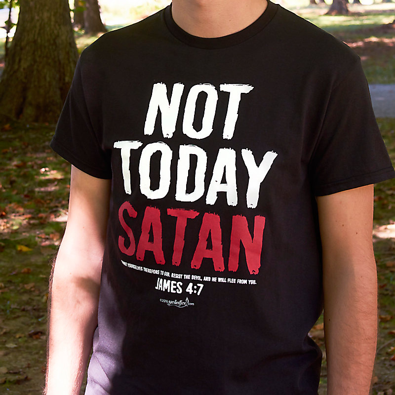 "Not Today Satan" T-Shirt, Black.