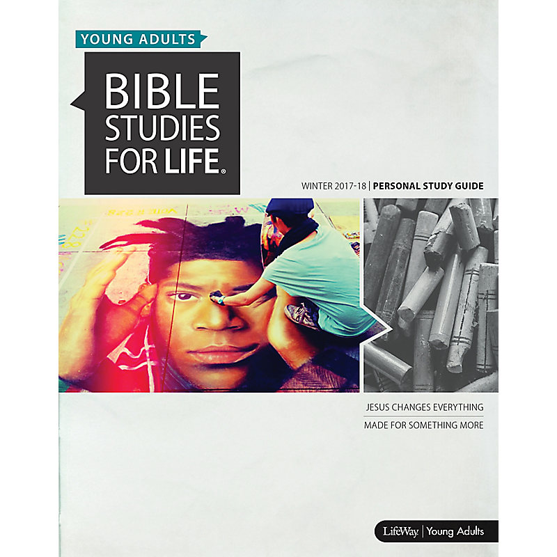 Bible Studies for Life: Young Adult Personal Study Guide - Winter 2018