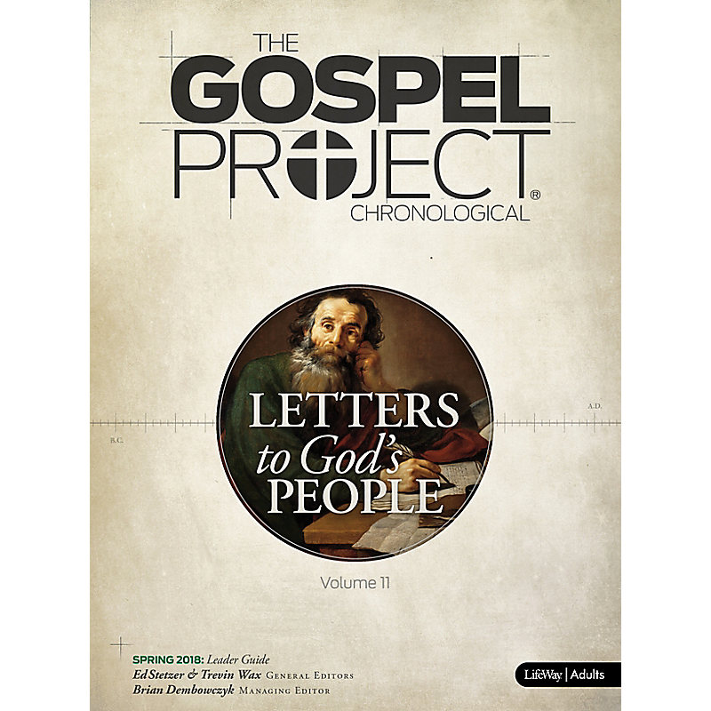 The Gospel Project for Adults: Leader Guide - Spring 2018