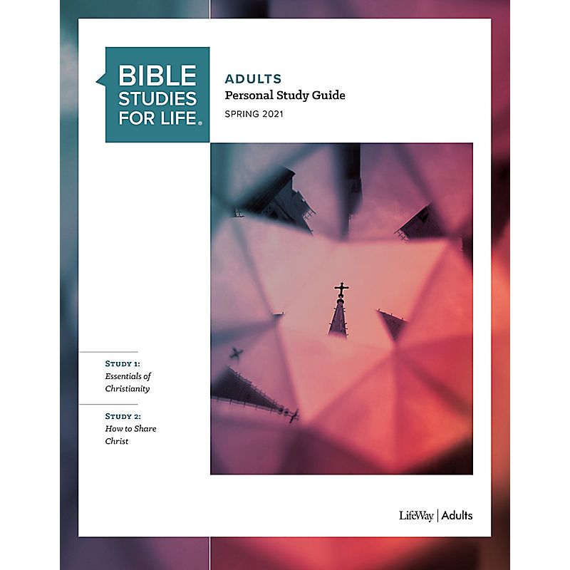 Bible Studies for Life: Adult Personal Study Guide - Spring 2021