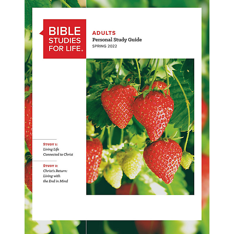 Bible Studies for Life: Adult Personal Study Guide - Spring 2022