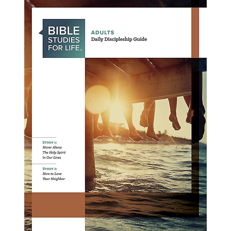 Bible Studies for Life: Adult Daily Discipleship Guide - Summer 2022