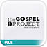 Gospel Project for Students: Plus