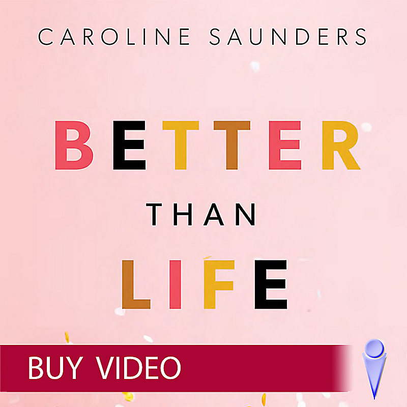 Better Than Life - Video Sessions - Buy