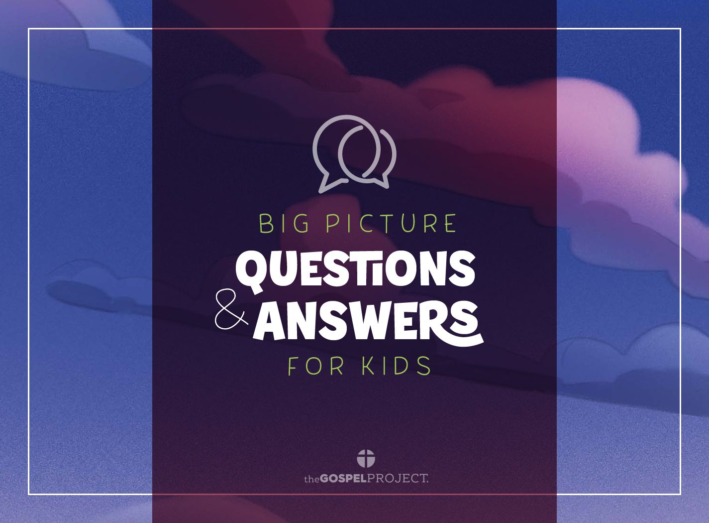 Big Picture Questions and Answers
