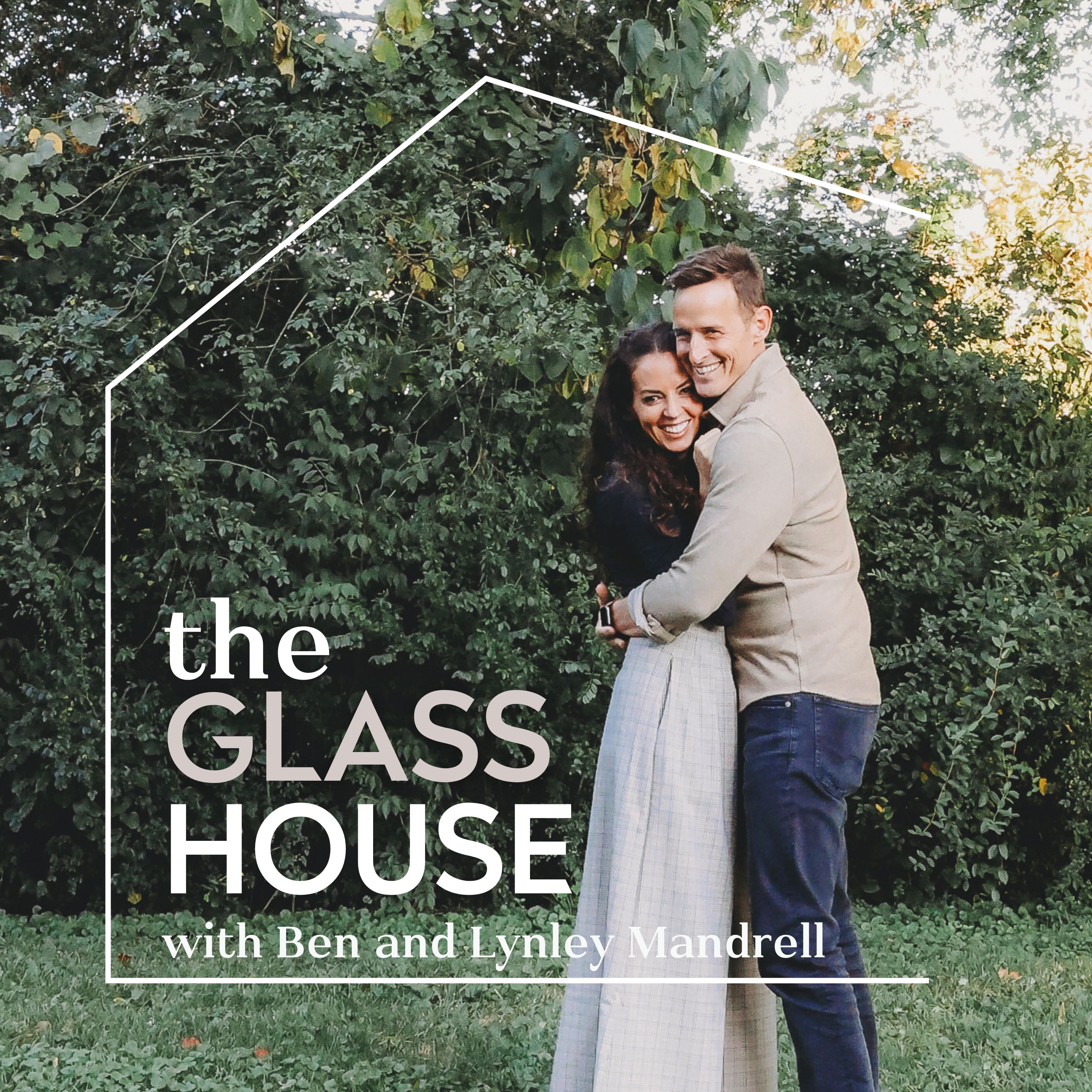 The Glass House Podcast