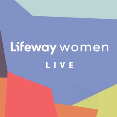 Lifeway Women Live Houston | Lifeway