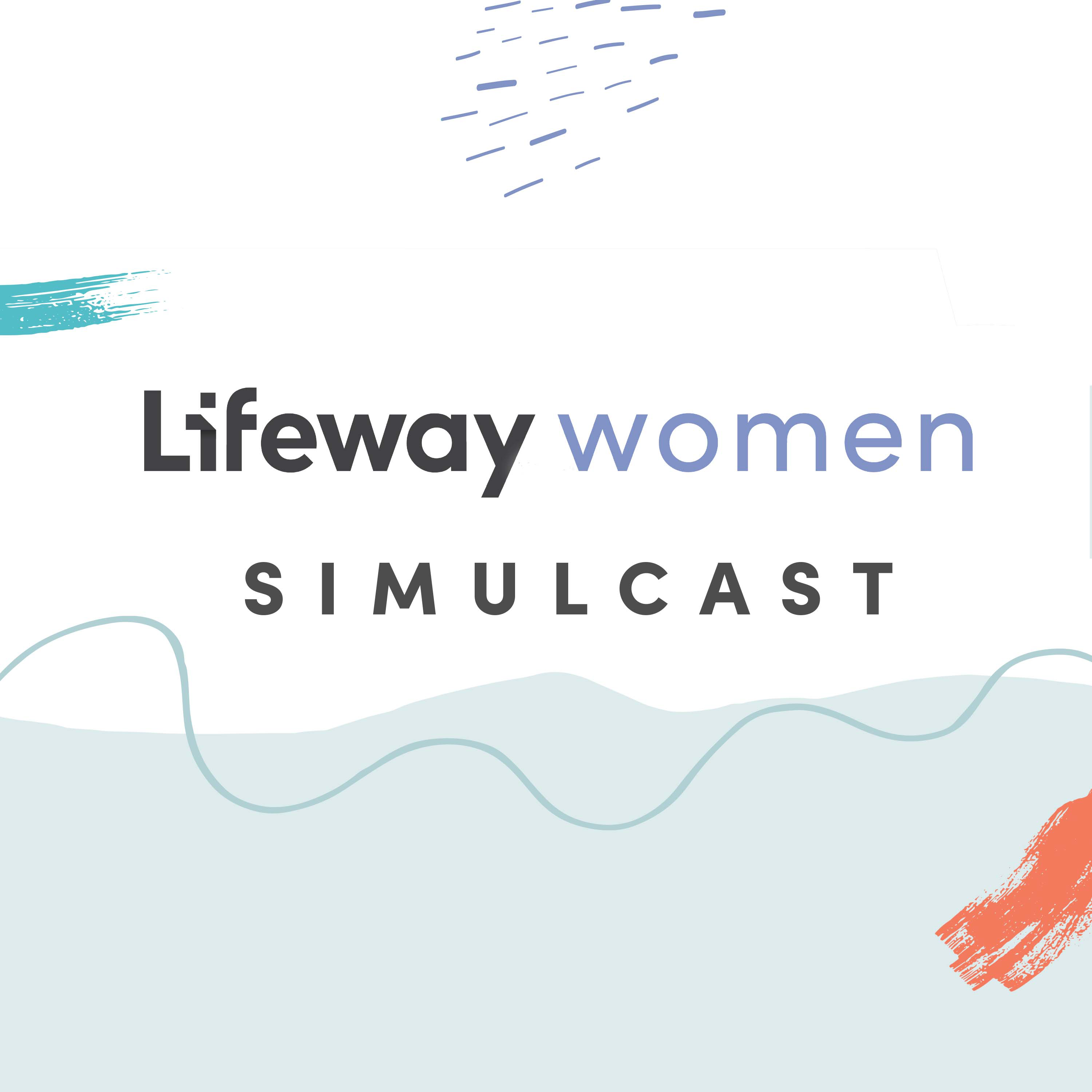 LifeWay Women Live Simulcast