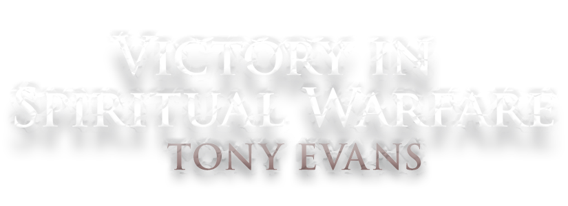 Spiritual Warfare Tony Evans