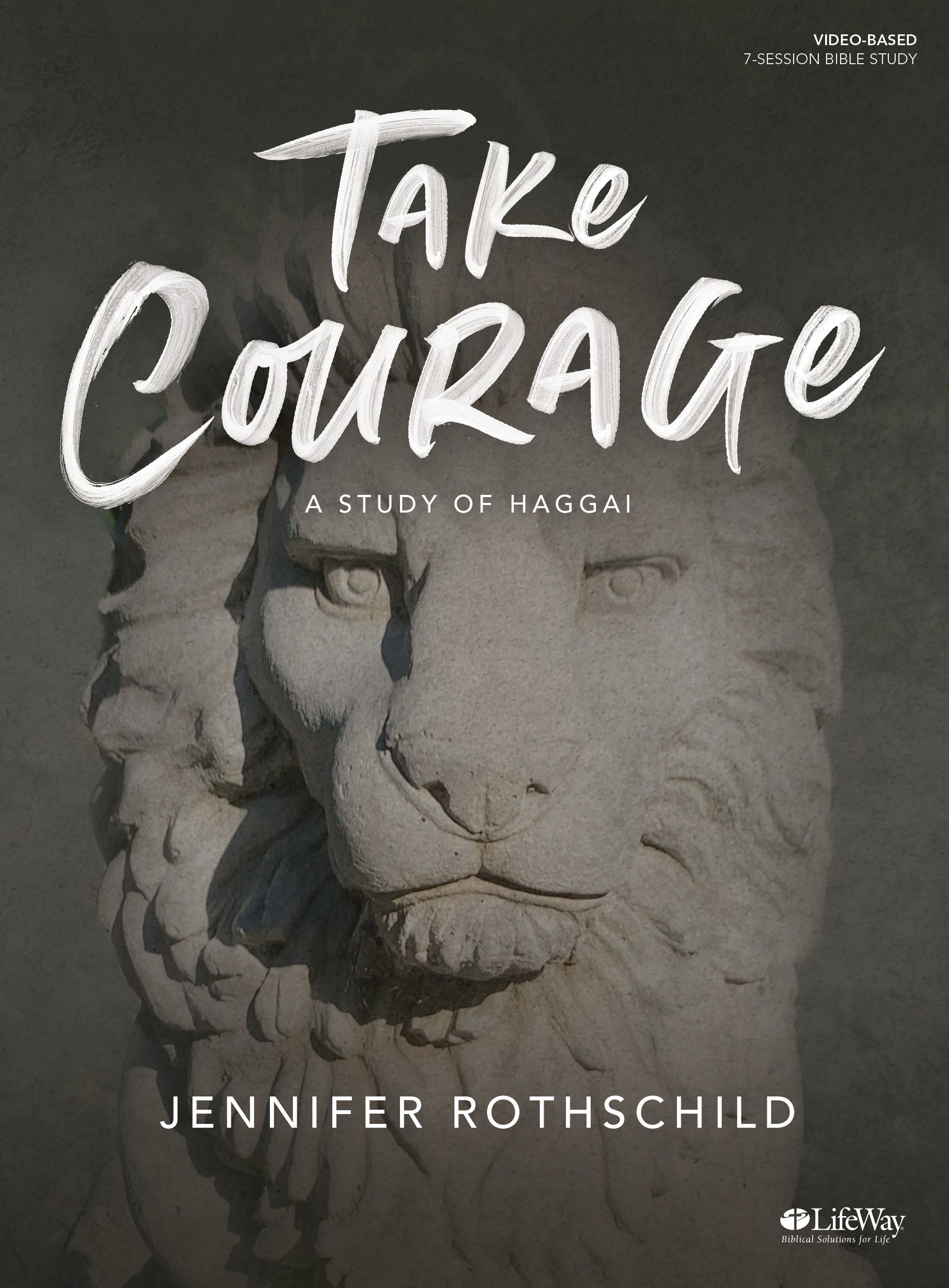 Take Courage Bible Study Book