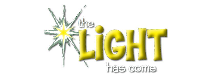 Light Has Come | Christmas Lifeway