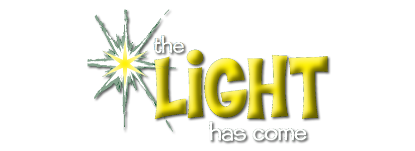 The Light Has Come Children S Christmas Musical Lifeway