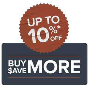 up tp 10% off on select items Buy More Save More