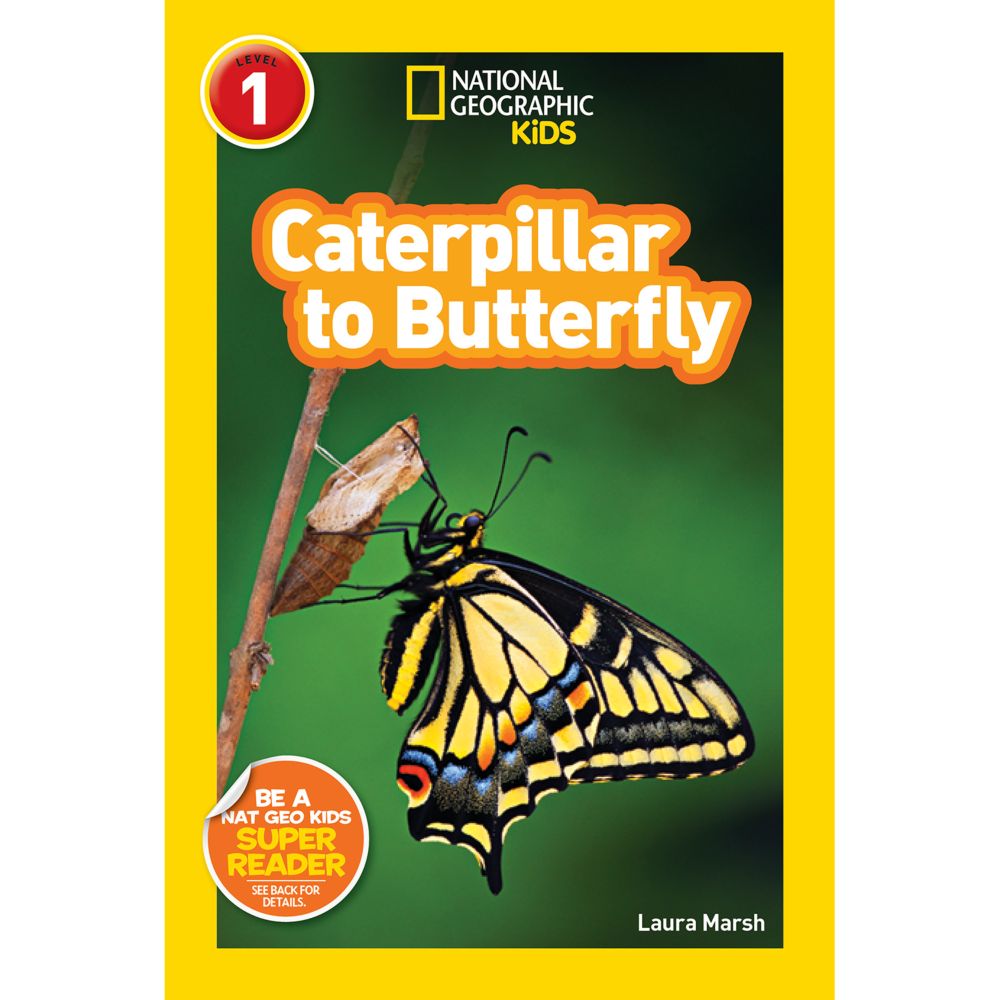 National Geographic Readers Caterpillar To Butterfly