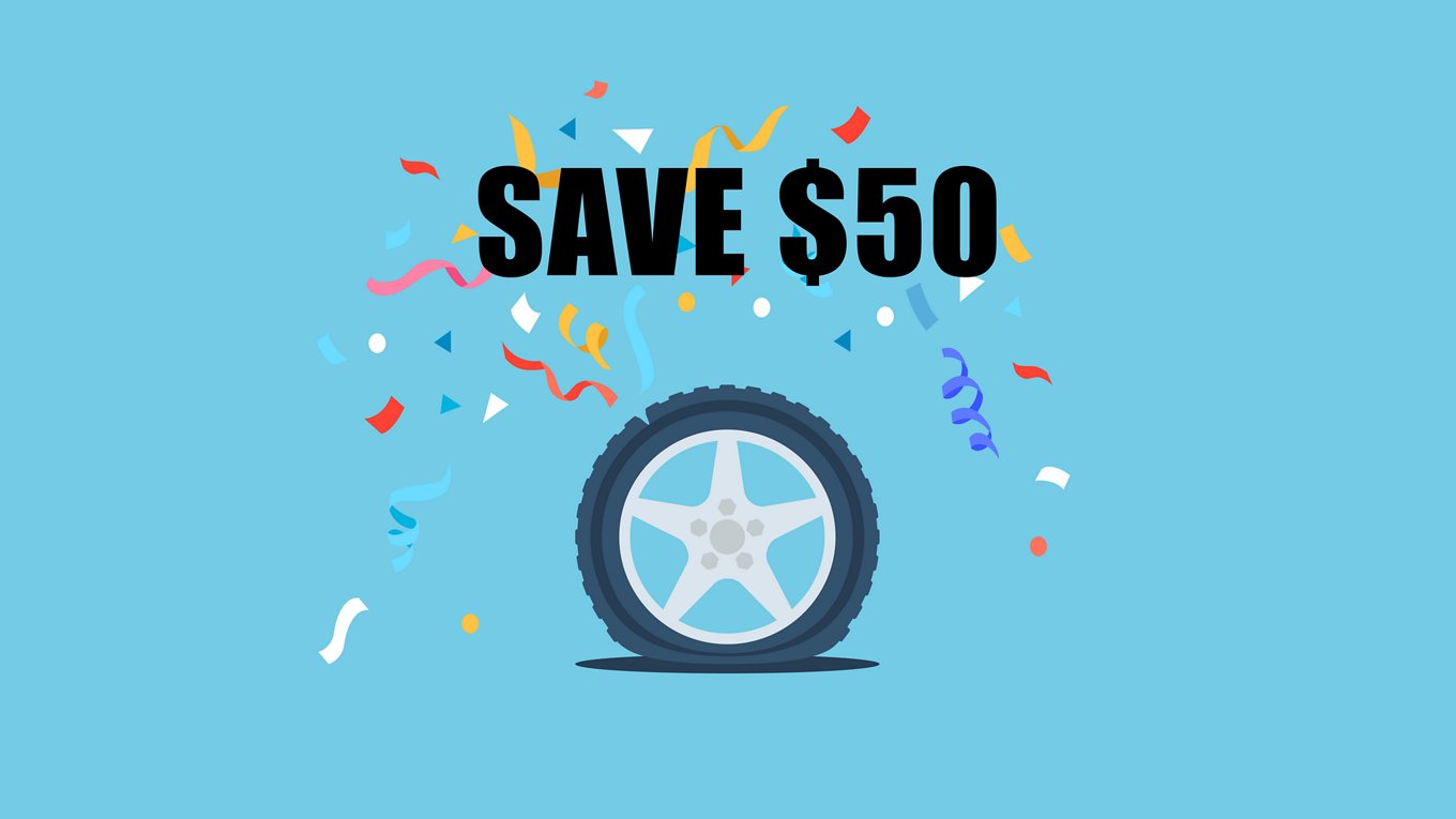 graphics image - Words Save $50 with multi-colored confetti behind it, tire under it