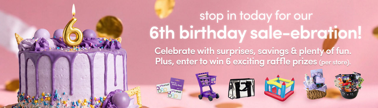 Join us in-store today for our 6th birthday celebration!