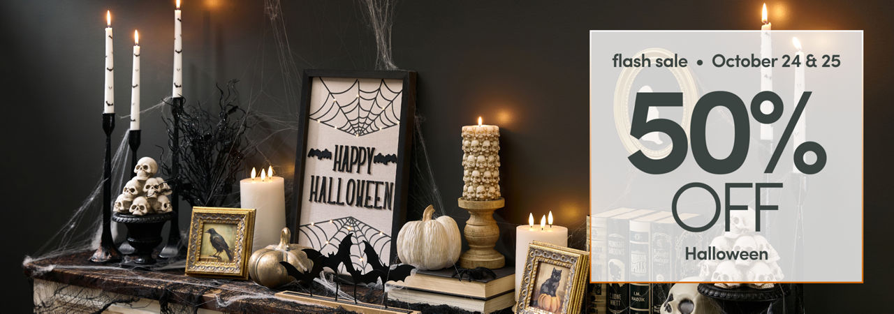 Flash Sale: 50% Off Halloween 10/24 & 10/25