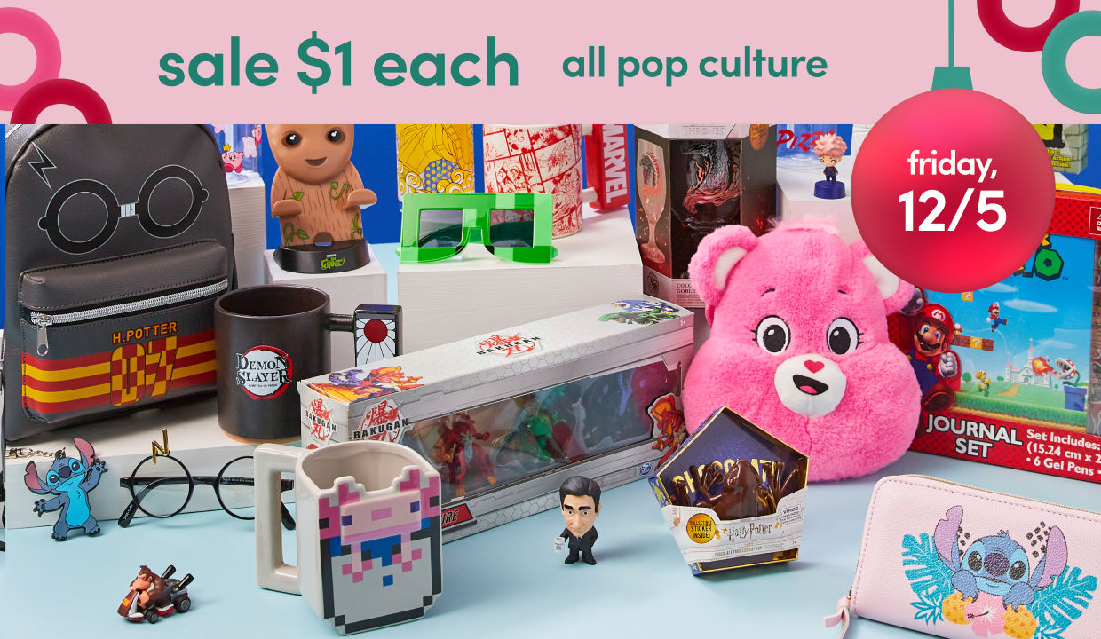 25 Days of Deals, Day 7, 12/5: sale $1 each pop culture