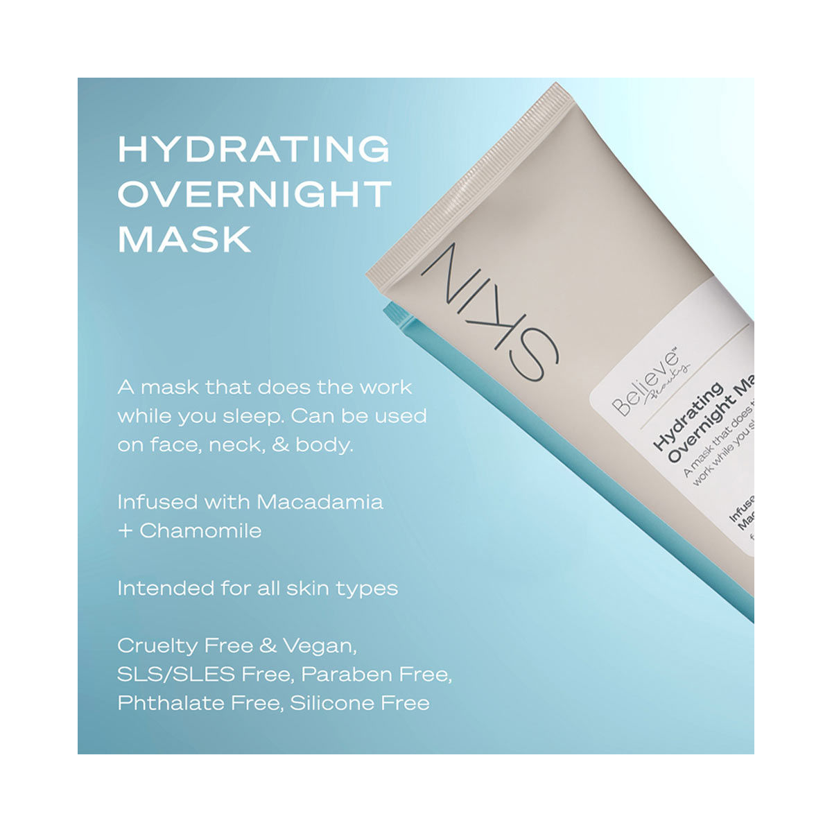 Believe Beauty Skin Hydrating Overnight Mask, 6 oz