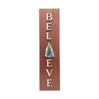 'Believe' Vertical Porch Wooden Wall Sign