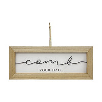 Wooden 'Comb Your Hair' Wall Sign