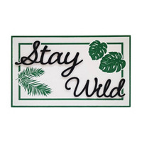 'Stay Wild' Table Décor
