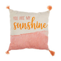'You Are My Sunshine' Decorative Pillow with Tassels