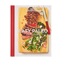 Good Housekeeping Easy Paleo Cookbook