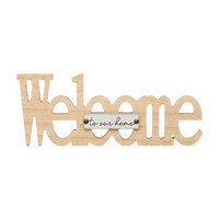 'Welcome To Our Home' Wooden Sign