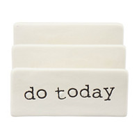 'Do Today' Ceramic File Holder, White, 6 in