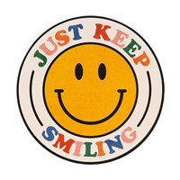 Decorative Vinyl Just Keep Smiling Sticker