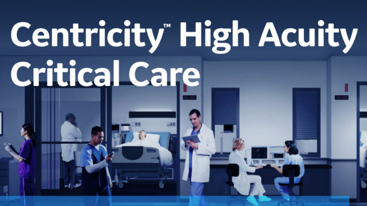 Centricity™ High Acuity Critical Care Brochure