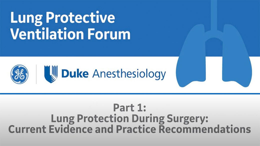 Lung Protective Ventilation Forum video series teaser image