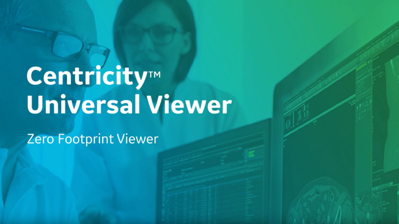 Centricity Universal Viewer Zero Footprint – Demo