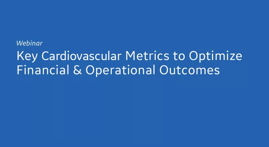 Key Cardiovascular Metrics12