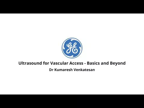 Ultrasound for Vascular Access - Basics and Beyond