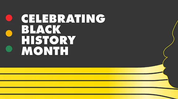 A banner that reads "CELEBRATING BLACK HISTORY MONTH" with a silhouette of a person's face in profile