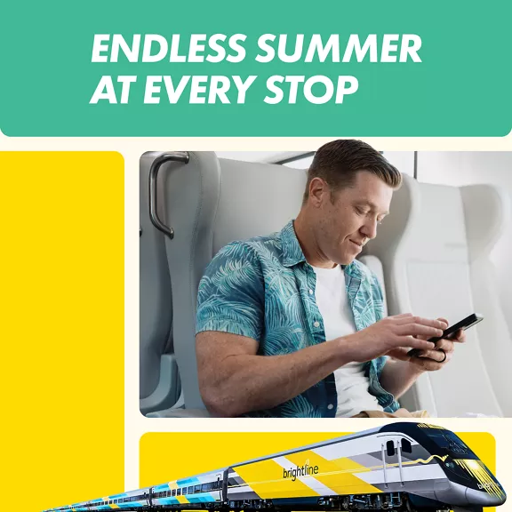 Promotional artwork features a man seated on a modern train using his smartphone. The upper text reads “ENDLESS SUMMER AT EVERY STOP,” suggesting leisure travel and frequent destinations. Below, a sleek yellow, white, and blue Brightline train is shown in motion against a clean graphic background. 