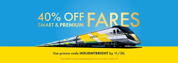 Brightline train on blue and yellow background with 40% off smart & premium fares words above it.