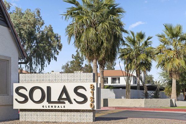 Solas Glendale Apartments sign showing luxury living options in prime location