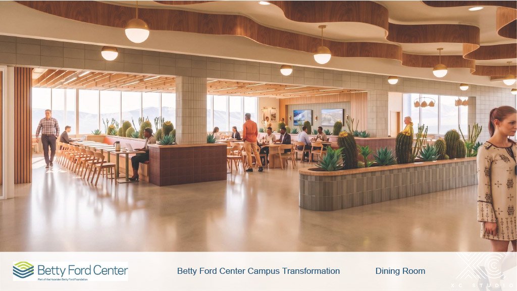 Betty Ford Center dining hall. Campus transformation rendering.