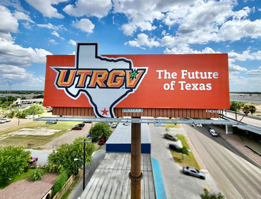 Lamar Advertising and UTRGV static bulletin for Texas