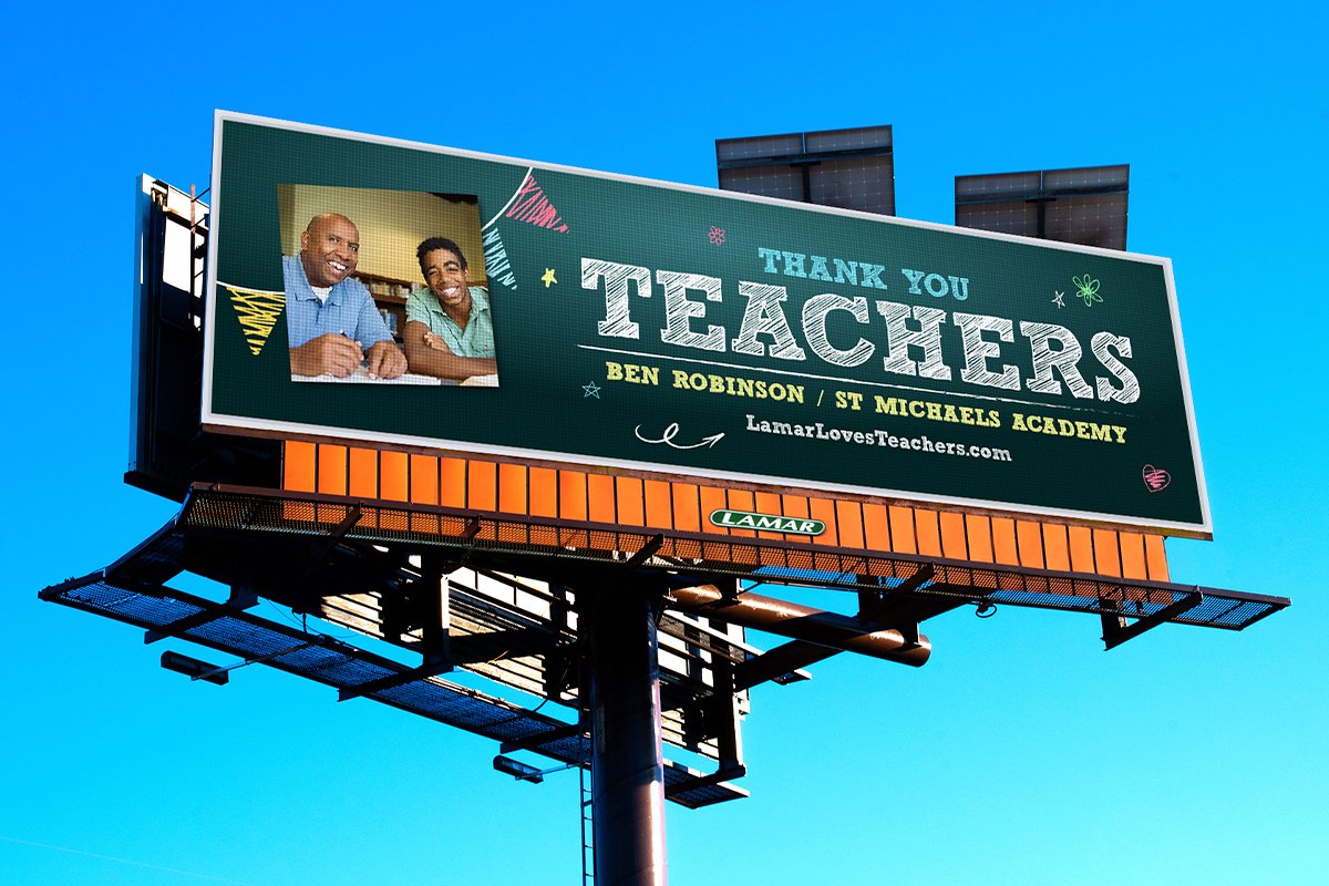 Lamar Advertising digital billboard show casing teacher Ben Robinson for Teacher Appreciation Week