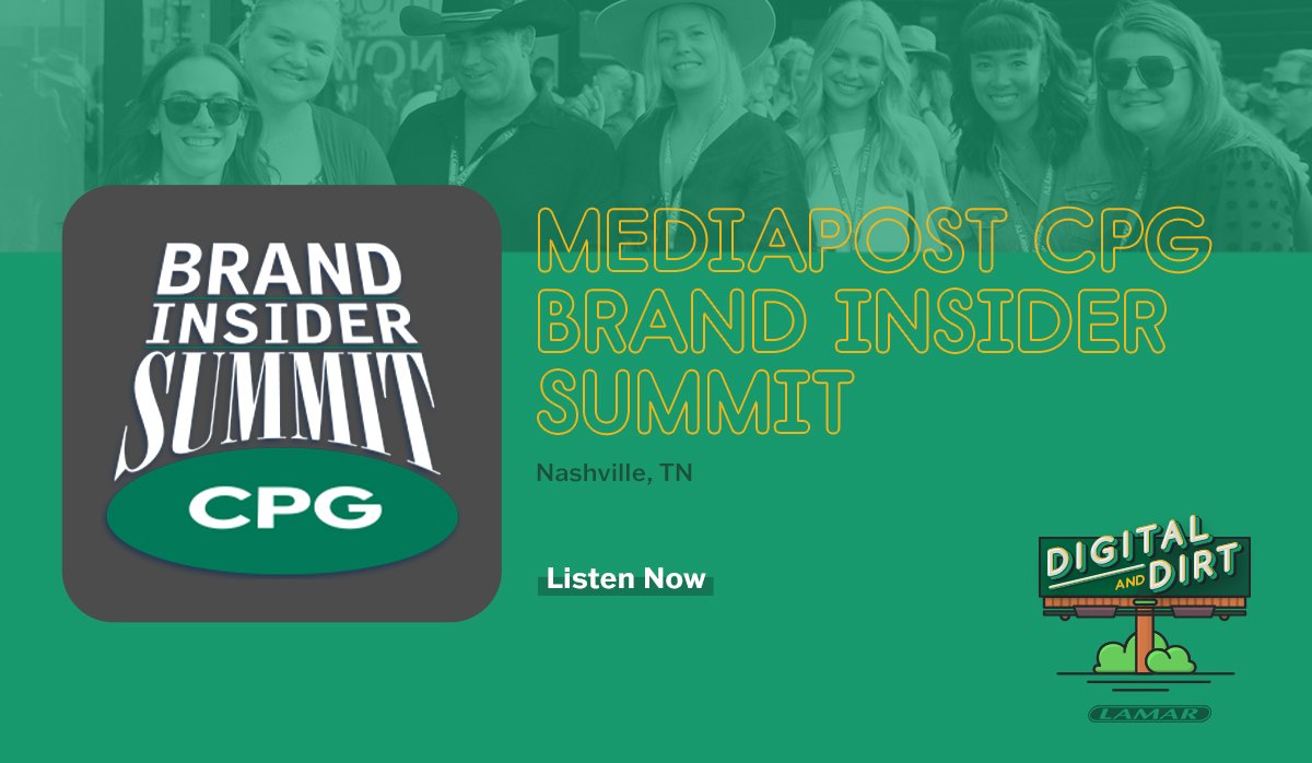 Digital and dirt podcast graphic for MediaPost CPG Insider Summit in Nashville, TN 2025