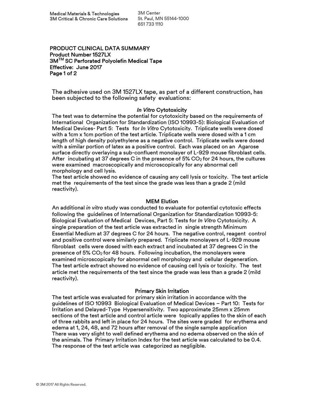 3M™ SC Perforated Polyolefin Medical Tape 1527LX, Clinical Summary