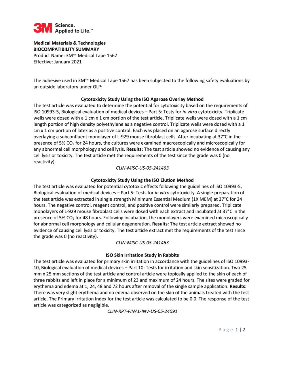 Medical Materials & Technologies BIOCOMPATIBILITY SUMMARY